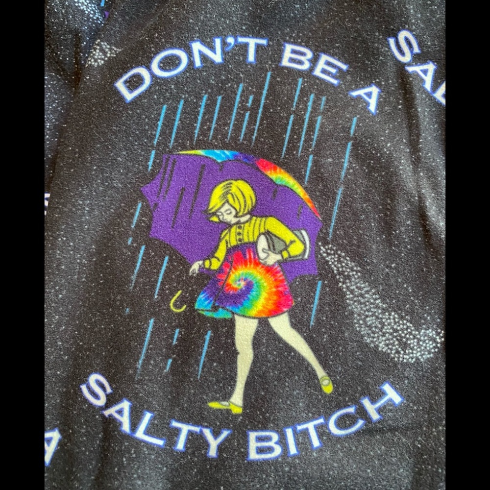 Don't be a salty b____  jogger pants